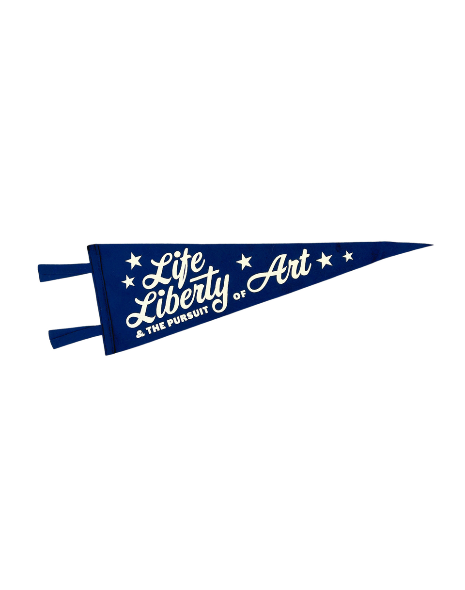 Life Liberty and the Pursuit of Art Exhibition Pennant